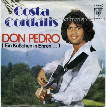 Costa Cordalis - Don Pedro ( ein Kchen in Ehren ) (1977)