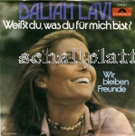 Daliah Lavi - Weißt du was du für mich bist (1977)