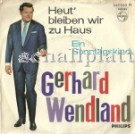 Gerhard Wendland - Heut bleiben wir zu Haus (1963) Ein Sonntagskind