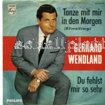 Gerhard Wendland - Tanze mit mir in den Morgen (1961) Du fehlst mir so sehr