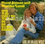 Horst Janson und Monika Lundi - Wir wollen es haben (
