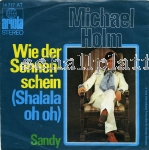 Michael Holm - Wie der Sonnenschein ( Shalalalala oh oh) (1979)