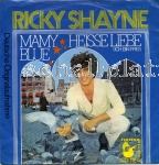 Ricky Shayne - Mamy Blue (Dt. Version) 1971 - Heisse Liebe (Ich bin frei)